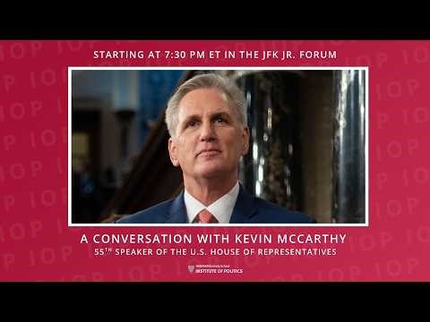 A Conversation with Kevin McCarthy, 55th Speaker of the U.S. House of Representatives