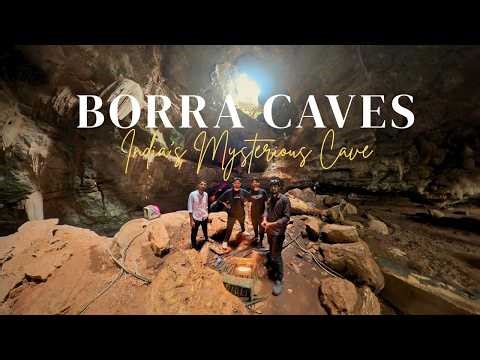 Borra Caves Andhra Pradesh | 150 Million Year Old Cave | Complete Guide Tour & Experience | Beryl YT