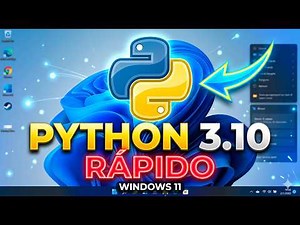 Cómo descargar e instalar Python 3 10 en Windows 11 rápido