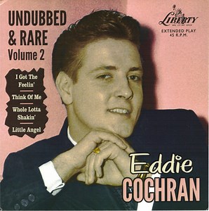 Eddie Cochran - Undubbed & Rare Volume 2