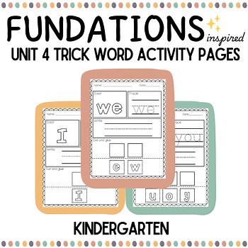 Fundations Kindergarten UNIT 4 Trick Words Activities | Phonics Centers | SoR
