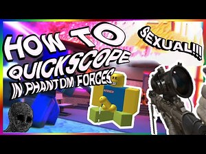 QUICKSCOPING IN PHANTOM FORCES TUTORIAL (2022) (UPDATED)