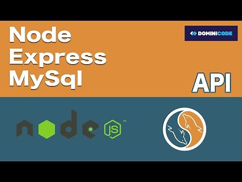 Como crear una API (básica) con Node js, Express y MySql