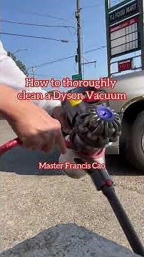 How to thoroughly clean a Dyson Vacuum