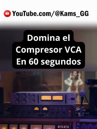 Compresor VCA: qué es y cuándo usarlo en mezcla
