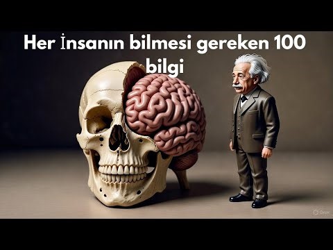 Her İnsanın Bilmesi Gereken 100 Bilgi | Hayatınızı Değiştirecek Gerçekler