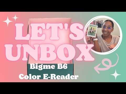 Unboxing: Bigme B6 Color e-Reader