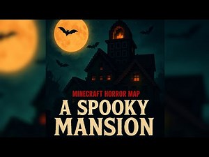 GET SCARED WITH HUMOR! "A Spooky Mansion" HORROR-MAP👻(download in description)