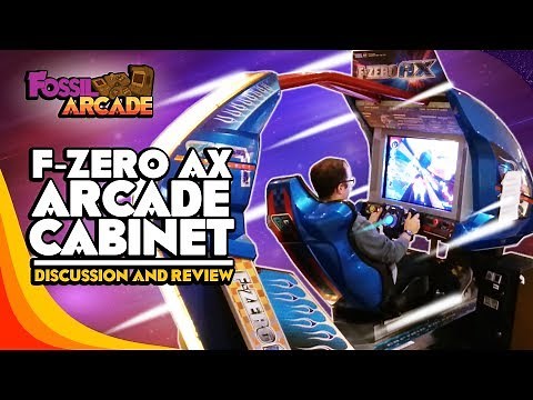 F-ZERO AX Arcade Cabinet Discussion & Review - Fossil Arcade