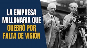 La historia de Kodak, la empresa que quebró por falta de visión