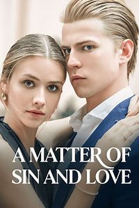 A Matter of Sin and Love (2023) - TV Show