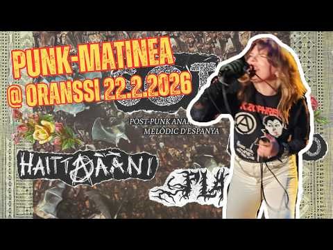 Punk-Matinea - Plasma, Söt, Punio, Haittaääni LIVE @ Oranssi 22.2.2026
