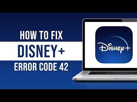 How to Fix Disney Plus Error Code 42 (Tutorial)