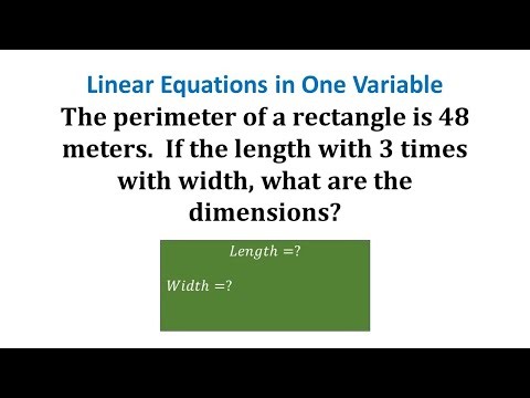 Linear Equation with One Variable App: Find Dimensions of a Rectangle Given the Perimeter