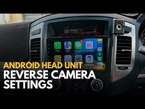 How To Change Reverse Camera Settings | Android Head Unit
