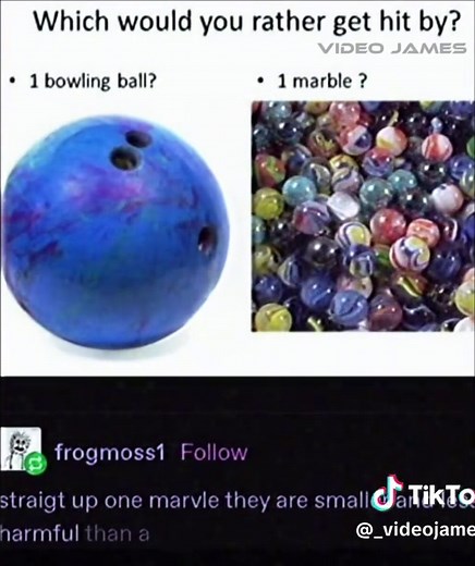 Would You Rather: Bowling Ball or Marble Challenge