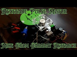 The Renegade Pulse Motor with Mike from Faraday Research