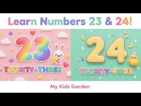How to Learn Numbers | 23 and 24