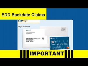 How to Backdate California EDD Unemployment Claim Complete Guide
