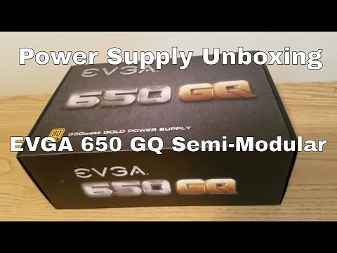 Power Supply Unboxing: EVGA 650 GQ Semi-Modular