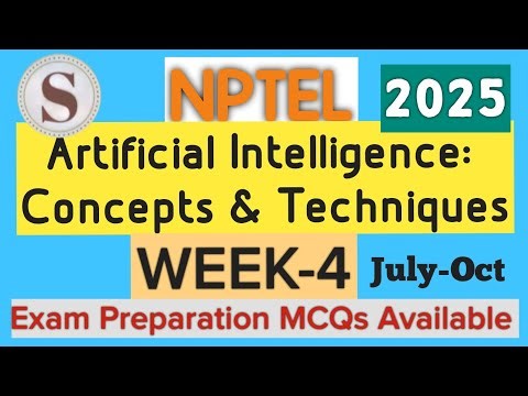 NPTEL Artificial Intelligence Week 4 Assignment Answers 2025 | Concepts & Techniques Quiz|#SKumarEdu