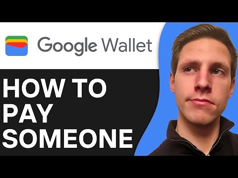 How To Pay Someone Using Google Wallet (2025)