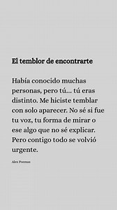 El temblor de encontrarte. | Alex Poemas