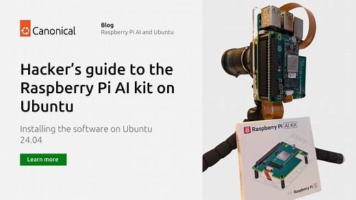 Hacker’s guide to the Raspberry Pi AI kit on Ubuntu | Ubuntu