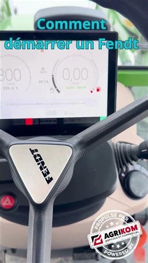 Comment démarrer un Fendt avec cabine Fendt One