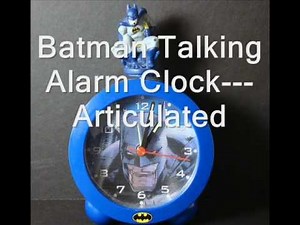 Batman Talking Alarm Clock Articulated