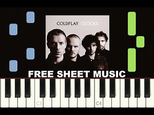 CLOCKS by Coldplay, 2003, Piano Tutorial with free Sheet Music (pdf)