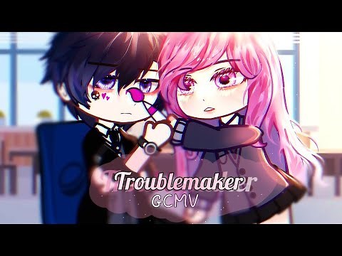 「GCMV」 Troublemaker || By: Ahn