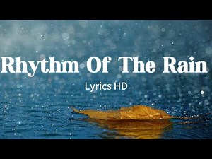 Listen to the rhythm of the falling rain Lyrics HD 2024