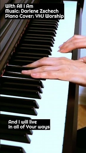[With All I Am] Lyrics, Piano Instrumental Praise & Worship Music/Song, Hillsong worship