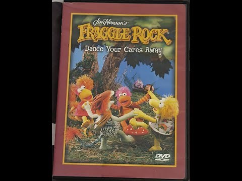 Opening to Fraggle Rock: Dance Your Cares Away 2005 DVD