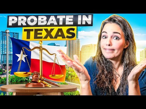 Inside Texas Probate: Navigating the Maze! | What is Probate in Texas?
