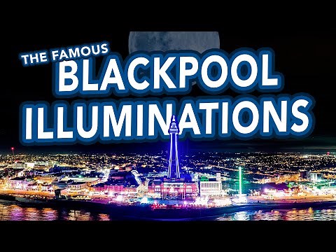 BLACKPOOL ILLUMINATIONS | Tour of the Blackpool Lights at night
