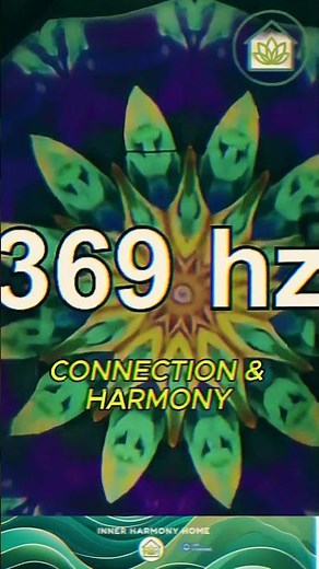 🎵 369 Hz Frequency — Unlock Healing, Balance & Positive Energy! ✨💫