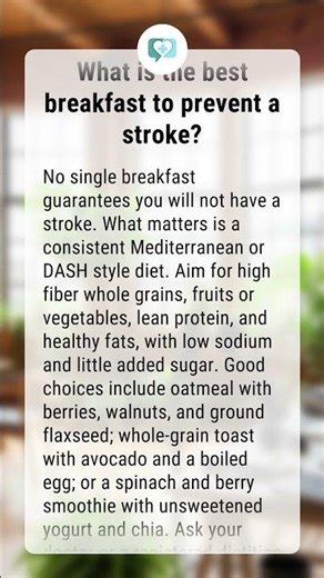 What is the best breakfast to prevent a stroke?