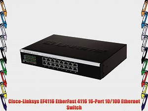 Cisco-Linksys EF4116 EtherFast 4116 16-Port 10/100 Ethernet Switch