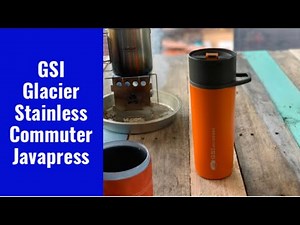 GSI Stainless Glacier Commuter Javapress- Is this the best trail coffee press for 2020