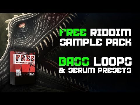 180 Free Riddim Serum Presets & Bass Loops | FREE RIDDIM BASS SOUNDS