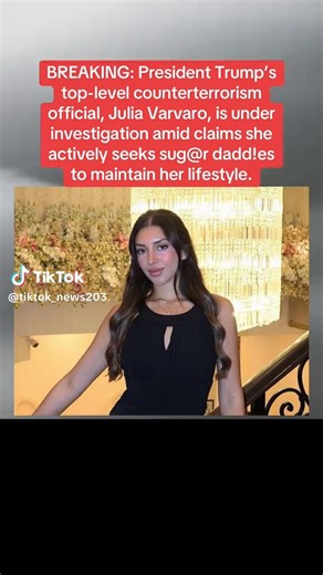 Trump loves his hoes! Who tries to turn a hoe into a housewife or a counter-terrorism official?Top Trump counter-terrorism official Julia Varvaro (29), has just been discovered on a “sugar baby” dating site, Seeming dot com, looking for rich men to pay for her lifestyle! The Daily Beast reports that “the profile, which was under the name ‘Alessia,’ said its owner worked for a government agency and offered 'seductive sophistication.’ It used the same photo as Varvaro’s Instagram account and descr
