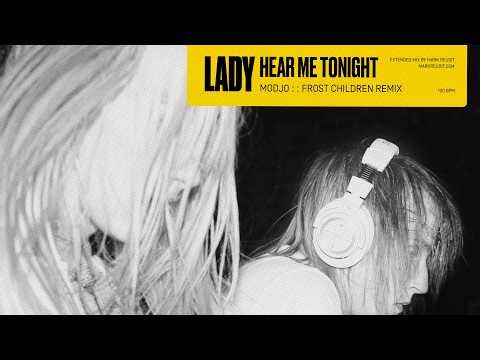 Modjo - Lady (Hear Me Tonight) [Frost Children Remix]