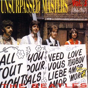 The Beatles - Unsurpassed Masters Vol. 3 (1966-1967)