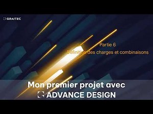 My first projects with Advance Design Lesson 6