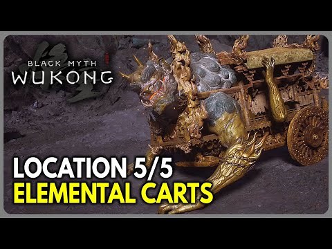 All 5 Elemental Carts Locations - Chapter 5 | Black Myth Wukong (Flaming Moutains)