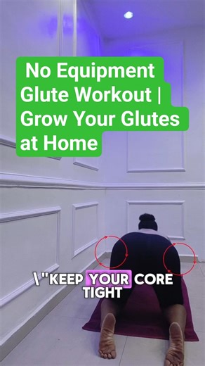 No Equipment Glute Workout | Grow Your Glutes at Home