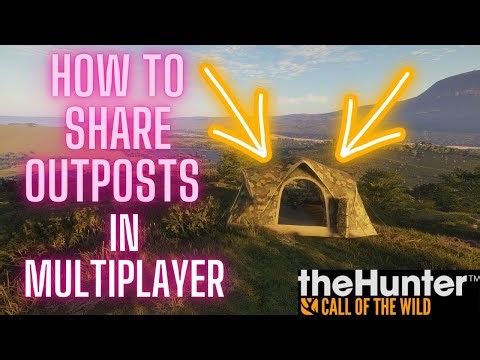 Fast Travel & Outpost Sharing Multiplayer Guide - The Hunter Call of the Wild