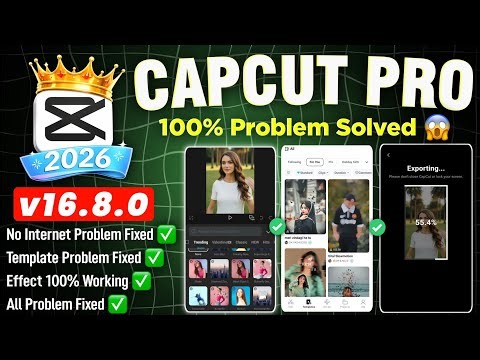 Capcut Pro New Update 16.8.0 | CapCut No Internet & Template All Problem Solved 100% Working ✅